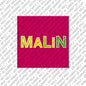 Magnet - MALIN