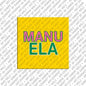 Magnet - MANUELA