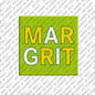 Magnet - MARGRIT