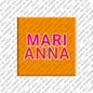 Magnet - MARIANNA