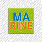 Magnet - MARINE