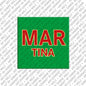 Magnet - MARTINA