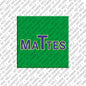 Magnet - MATTES