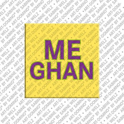 Magnet - MEGHAN