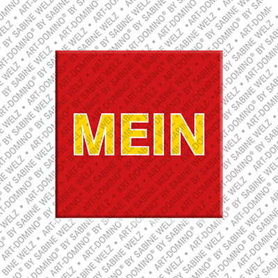 Magnet - MEIN