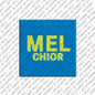 Magnet - MELCHIOR