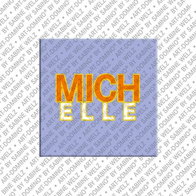 Magnet - MICHELLE
