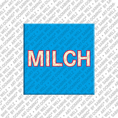 Magnet - MILCH