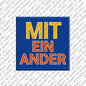 Magnet - MITEINANDER