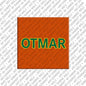 Magnet - OTMAR