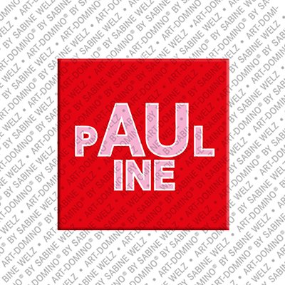 Magnet - PAULINE