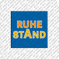 Magnet - RUHESTAND