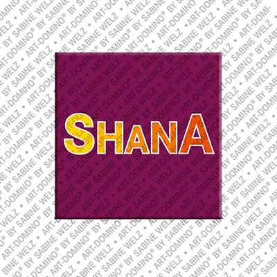 Magnet - SHANA