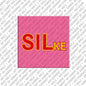 Magnet - SILKE