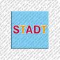 Magnet - STADT