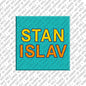 Magnet - STANISLAV