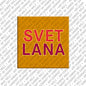 Magnet - SVETLANA