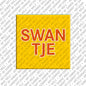 Magnet - SWANTJE
