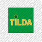 Magnet - TILDA