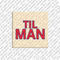 Magnet - TILMAN