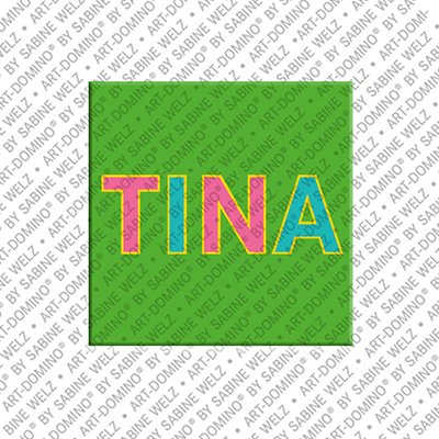 Magnet - TINA