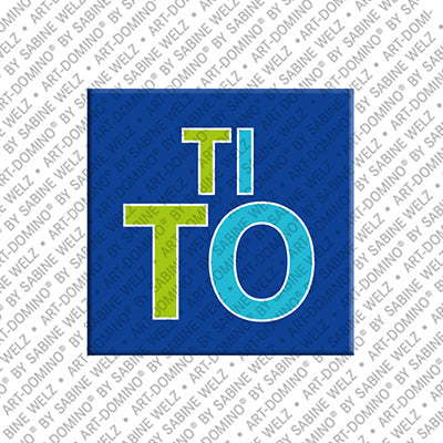 Magnet - TITO