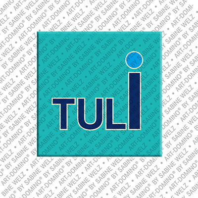 Magnet - TULI