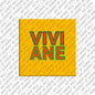 Magnet - VIVIANE