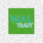 Magnet - WALTRAUT