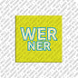 Magnet - WERNER