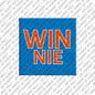 Magnet - WINNIE