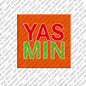 Magnet - YASMIN