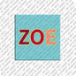 Magnet - ZOE